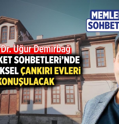Memleket Sohbetleri’nde geleneksel Çankırı Evleri konuşulacak